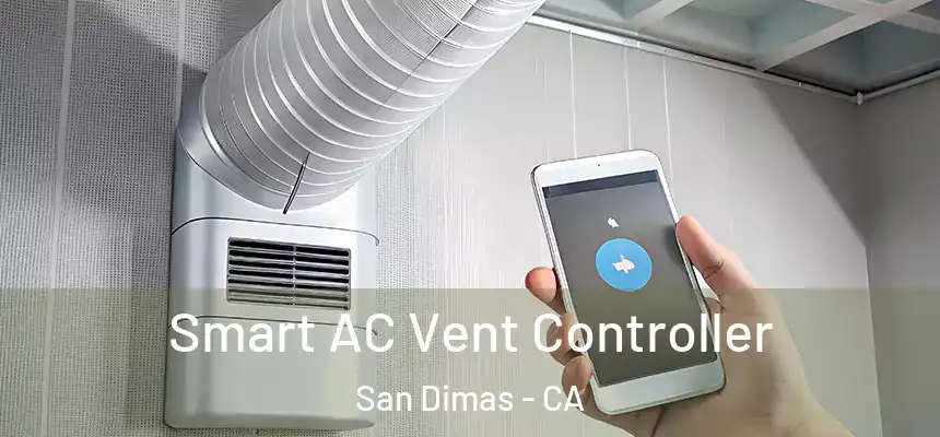  Smart AC Vent Controller San Dimas - CA